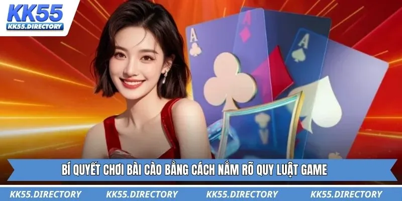 Bí quyết chơi bài cào bằng cách nắm rõ quy luật game